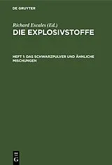 E-Book (pdf) Das Schwarzpulver und ähnliche Mischungen von 