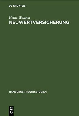 E-Book (pdf) Neuwertversicherung von Heinz Wahren