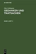 E-Book (pdf) Gedanken und Thatsachen. Band 2, Heft 4 von Otto Liebmann