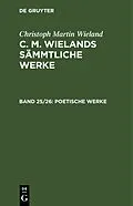 PDF Poetische Werke von Christoph Martin Wieland