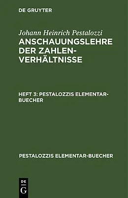 PDF Anschauungslehre der Zahlenverhältnisse. Heft 3 von Johann Heinrich Pestalozzi