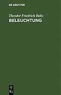 E-Book (pdf) Beleuchtung von Theodor Friedrich Baltz