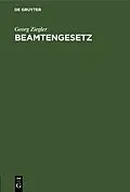 E-Book (pdf) Beamtengesetz von Georg Ziegler
