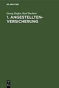 E-Book (pdf) 1. Angestelltenversicherung von Georg Ziegler, Karl Buchert