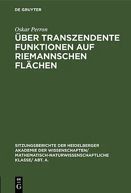 E-Book (pdf) Über transzendente Funktionen auf Riemannschen Flächen von Oskar Perron