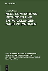 E-Book (pdf) Neue Summationsmethoden und Entwicklungen nach Polynomen von Oskar Perron