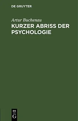 E-Book (pdf) Kurzer Abriß der Psychologie von Artur Buchenau