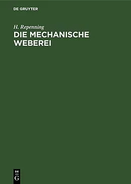 E-Book (pdf) Die mechanische Weberei von H. Repenning