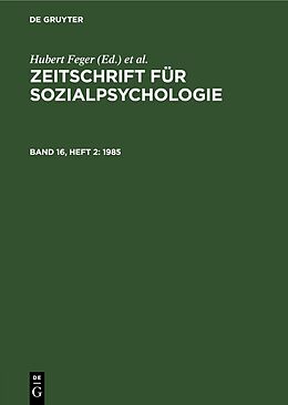 E-Book (pdf) Zeitschrift für Sozialpsychologie / 1985 von 