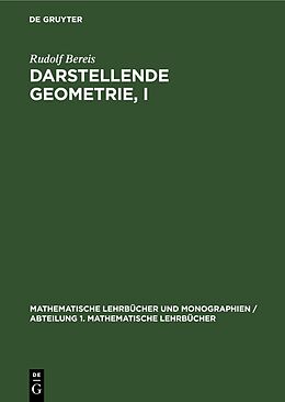 E-Book (pdf) Darstellende Geometrie, I von Rudolf Bereis