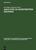 E-Book (pdf) Analysis in Normierten Räumen von Karl Bögel, Manfred Tasche