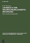 Fester Einband Lehrbüch der Wahrscheinlichkeitsrechnung von B. W. Gnedenko