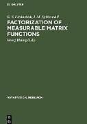 Livre Relié Factorization of Measurable Matrix Functions de G. S. Litvinchuk, I. M. Spitkovskii