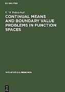 Fester Einband Continual Means and Boundary Value Problems in Function Spaces von E. M. Polishchuk