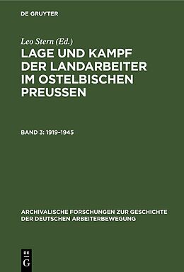 E-Book (pdf) Lage und Kampf der Landarbeiter im ostelbischen Preussen / (19191945) von 