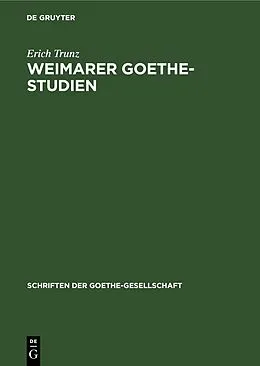 E-Book (pdf) Weimarer Goethe-Studien von Erich Trunz
