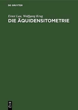 E-Book (pdf) Die Äquidensitometrie von Ernst Lau, Wolfgang Krug