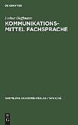 Fester Einband Kommunikationsmittel Fachsprache von Lothar Hoffmann