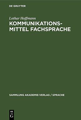 E-Book (pdf) Kommunikationsmittel Fachsprache von Lothar Hoffmann