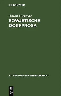 E-Book (pdf) Sowjetische Dorfprosa von Anton Hiersche