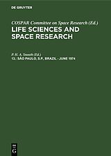 E-Book (pdf) Life Sciences and Space Research / So Paulo, S.P., Brazil - June 1974 von 