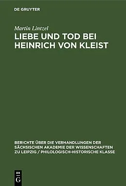 E-Book (pdf) Liebe und Tod bei Heinrich von Kleist von Martin Lintzel
