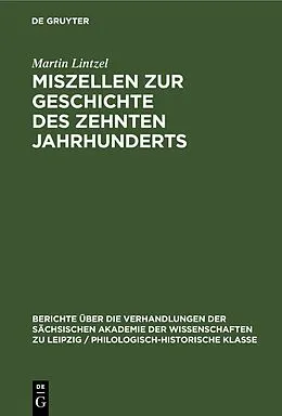 E-Book (pdf) Miszellen zur Geschichte des zehnten Jahrhunderts von Martin Lintzel