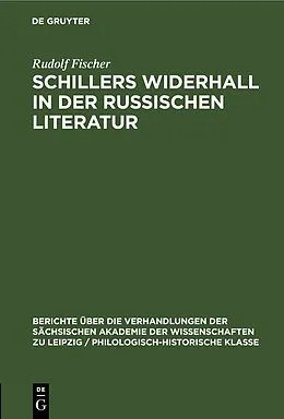 E-Book (pdf) Schillers Widerhall in der russischen Literatur von Rudolf Fischer