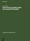E-Book (pdf) Die mittelalterlichen Glockenritzungen von Kurt Hübner