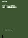 E-Book (pdf) Der Meißner Dom von Edgar Lehmann, Ernst Schubert