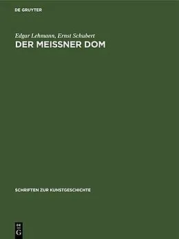 E-Book (pdf) Der Meißner Dom von Edgar Lehmann, Ernst Schubert