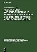 E-Book (pdf) Festakt und Wissenschaftliche Konferenz aus Anlaß des 200. Todestages von Leonhard Euler von 