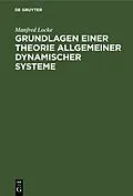 E-Book (pdf) Grundlagen einer Theorie allgemeiner dynamischer Systeme von Manfred Locke