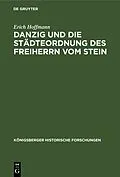 E-Book (pdf) Danzig und die Städteordnung des Freiherrn vom Stein von Erich Hoffmann