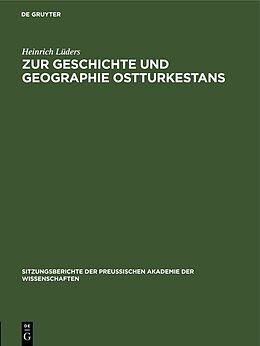 Fester Einband Zur Geschichte und Geographie Ostturkestans von Heinrich Lüders