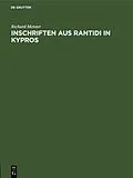 E-Book (pdf) Inschriften aus Rantidi in Kypros von Richard Meister