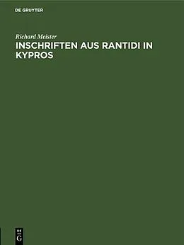 E-Book (pdf) Inschriften aus Rantidi in Kypros von Richard Meister