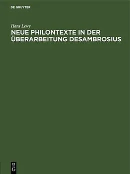 PDF Neue Philontexte in der Überarbeitung Desambrosius von Hans Lewy