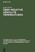 Fester Einband Über negative absolute Temperaturen von Artur Lösche