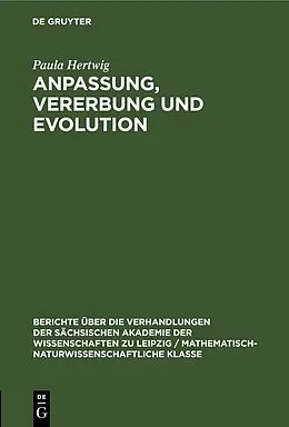 PDF Anpassung, Vererbung und Evolution von Paula Hertwig