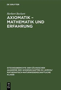 E-Book (pdf) Axiomatik  Mathematik und Erfahrung von Herbert Beckert