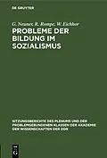 E-Book (pdf) Probleme der Bildung im Sozialismus von G. Neuner, R. Rompe, W. Eichhor