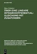 E-Book (pdf) Über eine lineare Integrodifferentialgleichung mit Zusatzkern von Hans Schubert