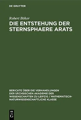E-Book (pdf) Die Entstehung der Sternsphaere Arats von Robert Böker
