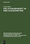 E-Book (pdf) Die Schaubarkeit in der Axonometrie von Alfred Müller