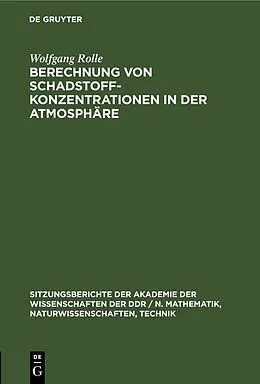 PDF Berechnung von Schadstoffkonzentrationen in der Atmosphäre von Wolfgang Rolle