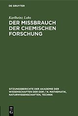 E-Book (pdf) Der Mißbrauch der chemischen Forschung von Karlheinz Lohs