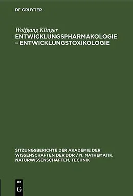 PDF Entwicklungspharmakologie  Entwicklungstoxikologie von Wolfgang Klinger