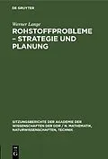 E-Book (pdf) Rohstoffprobleme  Strategie und Planung von Werner Lange