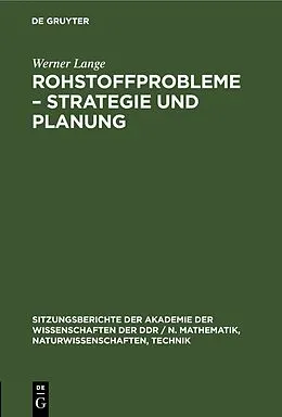 E-Book (pdf) Rohstoffprobleme  Strategie und Planung von Werner Lange